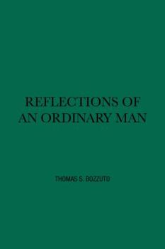 Reflections of an Ordinary Man