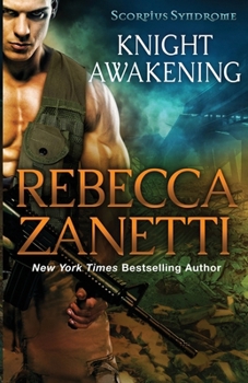 Knight Awakening - Book #6 of the Scorpius Syndrome