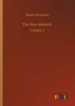 Paperback The New Abelard: Volume 3 Book