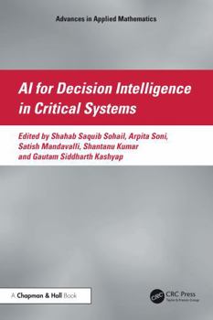 Paperback AI for Decision Intelligence in Critical Systems Book