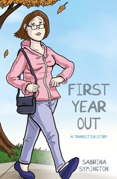 Paperback First Year Out: A Transition Story Book