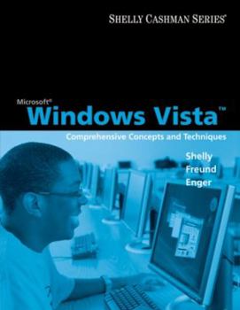 Paperback Microsoft Windows Vista: Comprehensive Concepts and Techniques Book