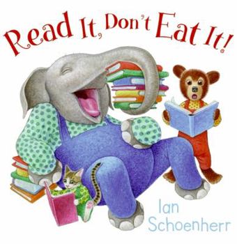 Hardcover Read It, Don't Eat It! Book
