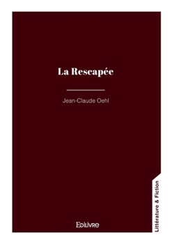 Paperback La Rescapée [French] Book