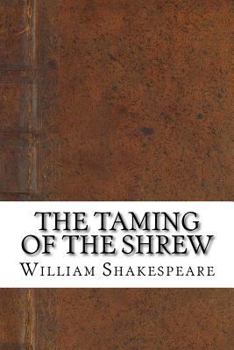 The Taming of the Shrew