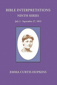 Paperback Bible Interpretations Ninth Series July 2 - September 27, 1893 Book