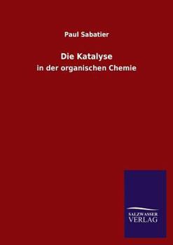 Paperback Die Katalyse [German] Book