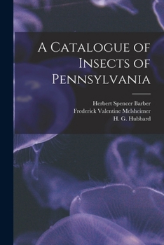 A Catalogue of Insects of Pennsylvania