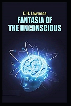 Paperback Fantasia of the Unconscious Annotated Book