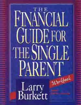 Paperback The Financial Guide for the Single Parent Workbook Book