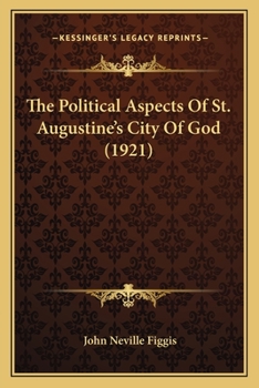 The Political Aspects of St. Augustine's City of God