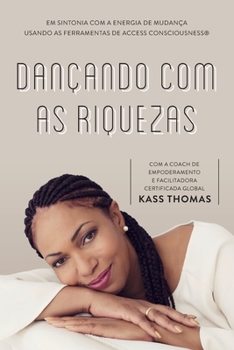 Paperback Dançando Com As Riquezas (Portuguese) [Portuguese] Book
