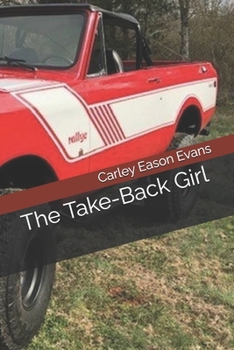 Paperback The Take-Back Girl Book