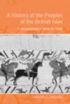 A History Of The Peoples Of The British Isles