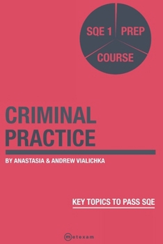 Paperback Criminal Practice: SQE 1 Prep Course Book
