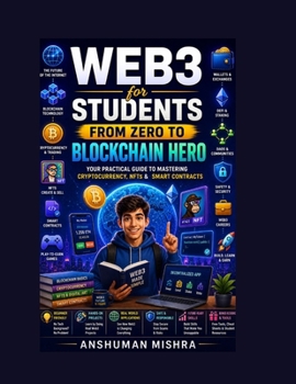 Paperback Web3 for Students: From Zero to Blockchain Hero Book