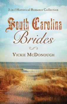 Paperback South Carolina Brides: Three-In-One Collection Book