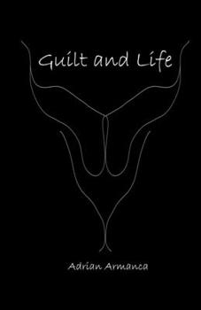 Paperback Guilt and Life Book