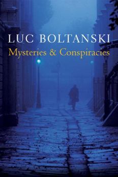 Paperback Mysteries and Conspiracies: Detective Stories, Spy Novels and the Making of Modern Societies Book