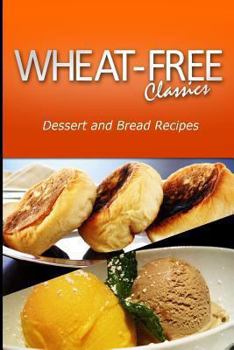 Paperback Wheat - Free Classics - Dessert and Bread Recipes Book