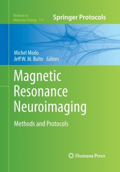 Paperback Magnetic Resonance Neuroimaging: Methods and Protocols Book