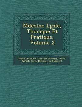 Paperback M Decine L Gale, Th Orique Et Pratique, Volume 2 [French] Book