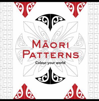 Hardcover Maori Patterns: Create Your World Book