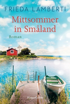 Paperback Midsummer in Småland / Mittsommer in Småland [German] Book