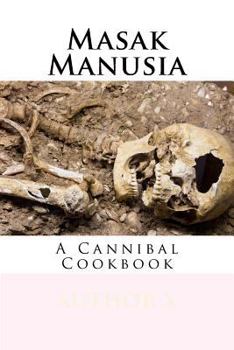 Paperback Masak Manusia: Cannibal Cookbook Book