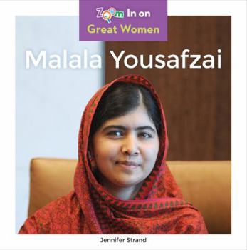Malala Yousafzai - Book  of the Zoom in on Great Women