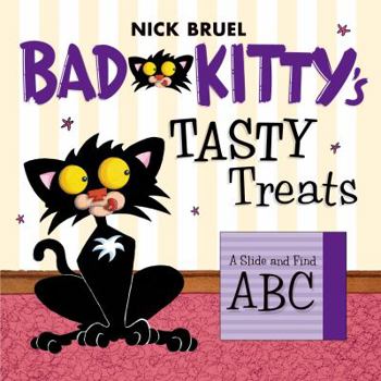 Board book Bad Kitty's Tasty Treats: A Slide and Find ABC Book
