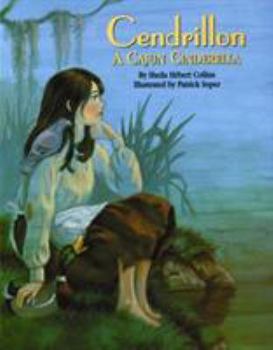 Hardcover Cendrillon: A Cajun Cinderella Book