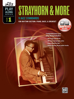 Paperback Strayhorn & More: 9 Jazz Standards for Rhythm Section (Piano, Bass, & Drumset) Book