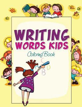 Paperback Writing Words Kids Coloring Book