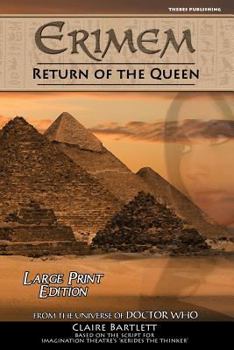 Erimem - Return of the Queen: Large Print Edition - Book #10 of the Erimem