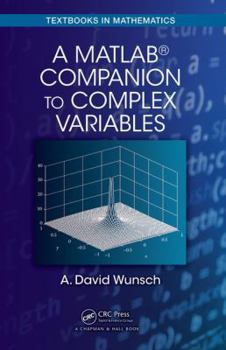 Paperback A Matlab(r) Companion to Complex Variables Book