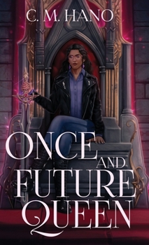 Hardcover Once and Future Queen: Constellina Duet Book