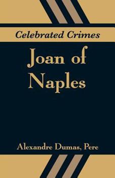 Jeanne de Naples - Book #10 of the Celebrated Crimes