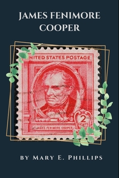 James Fenimore Cooper: With Annotated