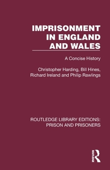 Paperback Imprisonment in England and Wales: A Concise History Book