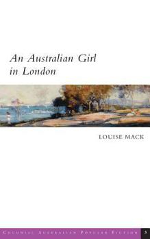 Paperback An Australian Girl in London Book