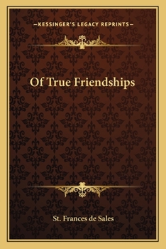 Paperback Of True Friendships Book