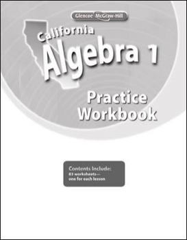 California Algebra 1, Practice Workbook