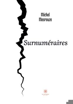 Paperback Surnuméraires [French] Book