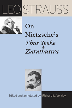 Paperback Leo Strauss on Nietzsche's Thus Spoke Zarathustra Book