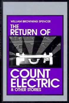 Hardcover The Return of Count Electric, and Other Stories Book