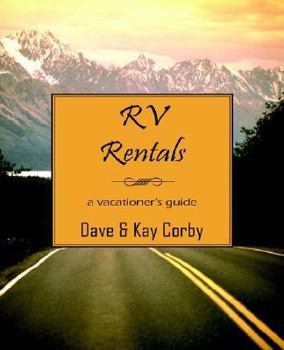 Paperback RV Rentals: A Vacationer's Guide Book