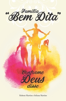 Paperback Família "Bem Dita": conforme Deus disse [Portuguese] Book