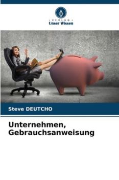 Paperback Unternehmen, Gebrauchsanweisung [German] Book
