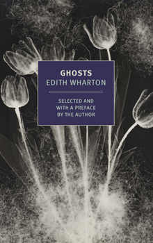 The Ghost Stories of Edith Wharton